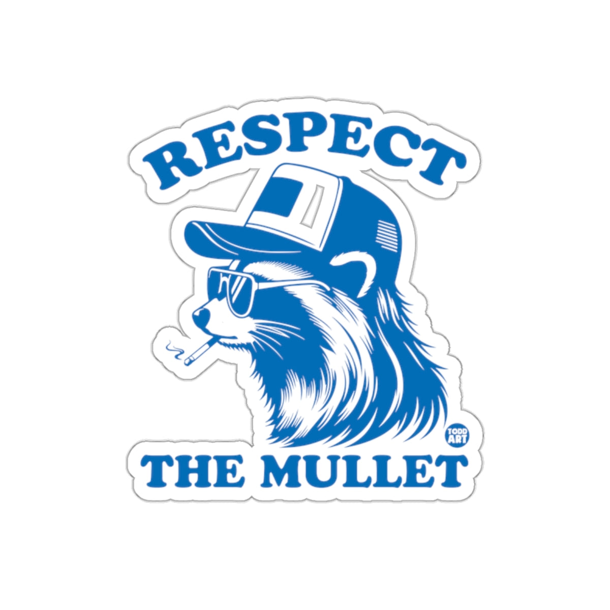 Respect The Mullet Raccoon Wearing Sunglasses Stickers