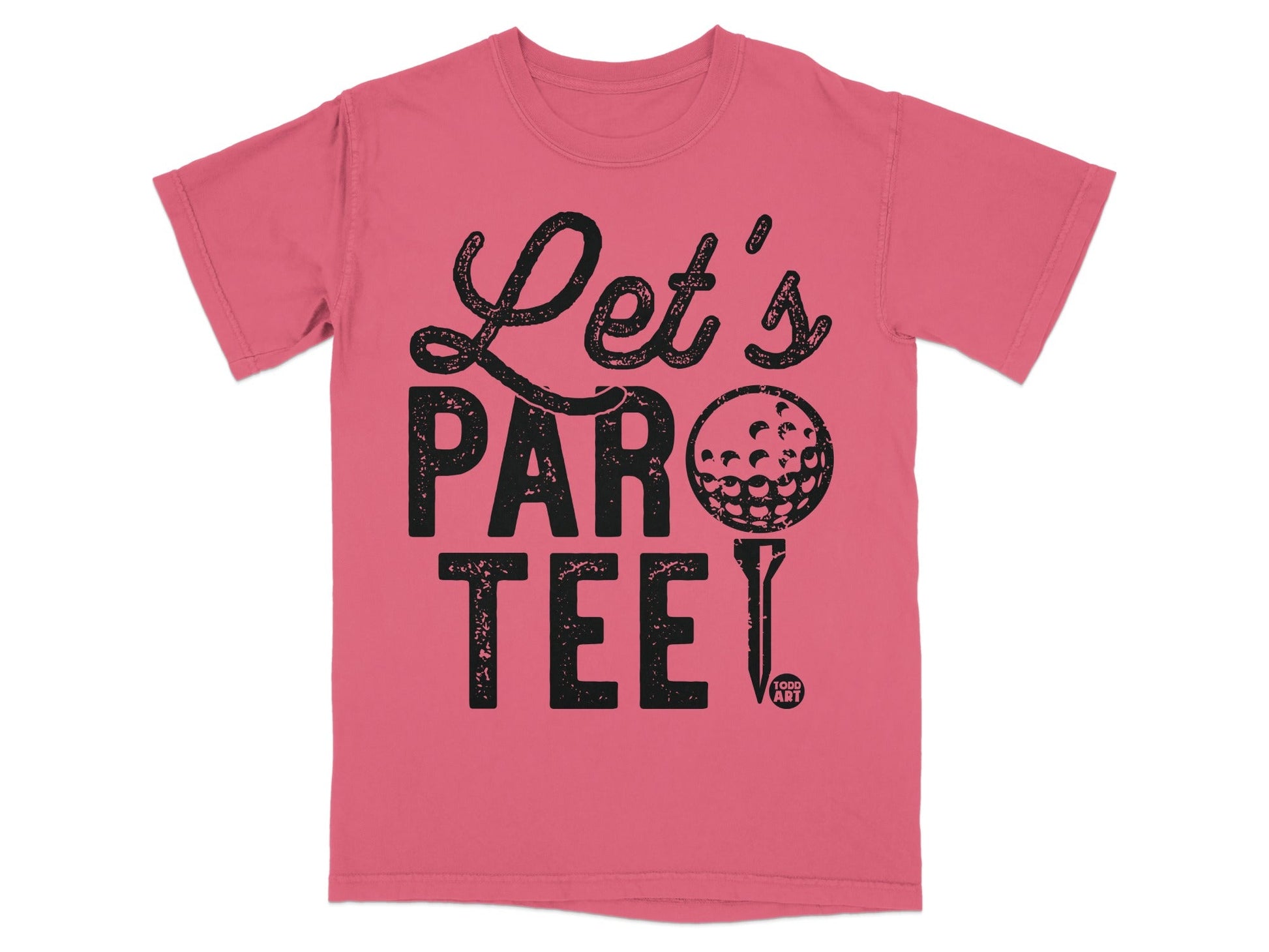 Pink t-shirt with "Let's PAR tee!" and a golf ball graphic.