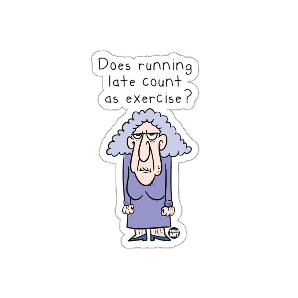 Does running late count as exercise sticker