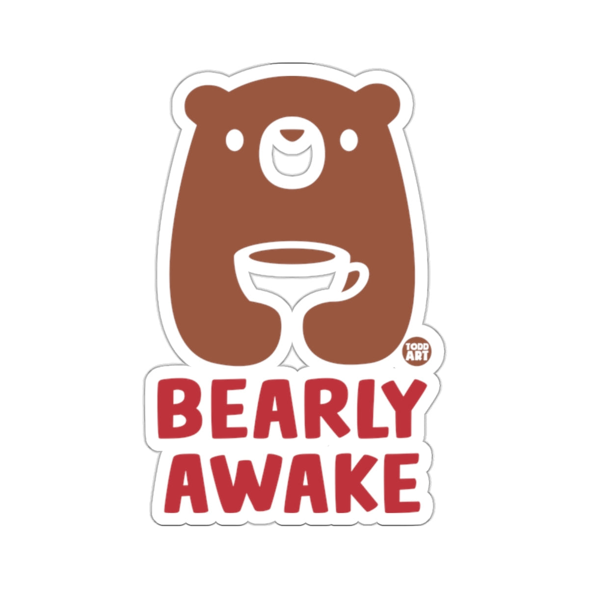 Cute Brown Bear Graphic Design BEARLY AWAKE TODD ART 