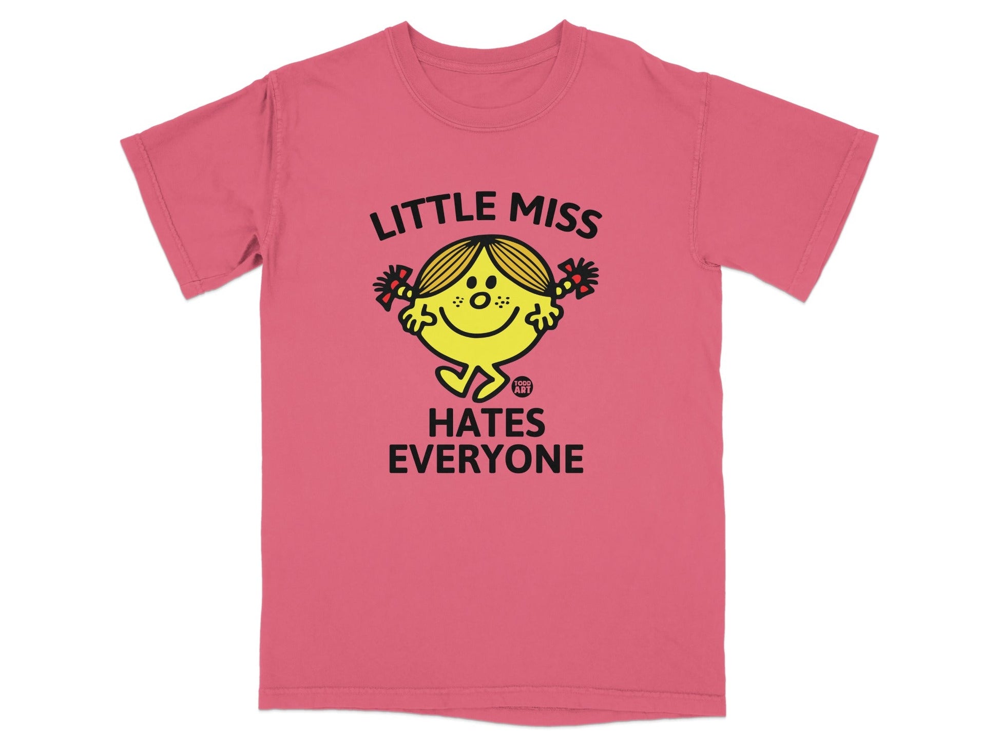 Pink t-shirt with "Little Miss Hates Everyone" graphic.