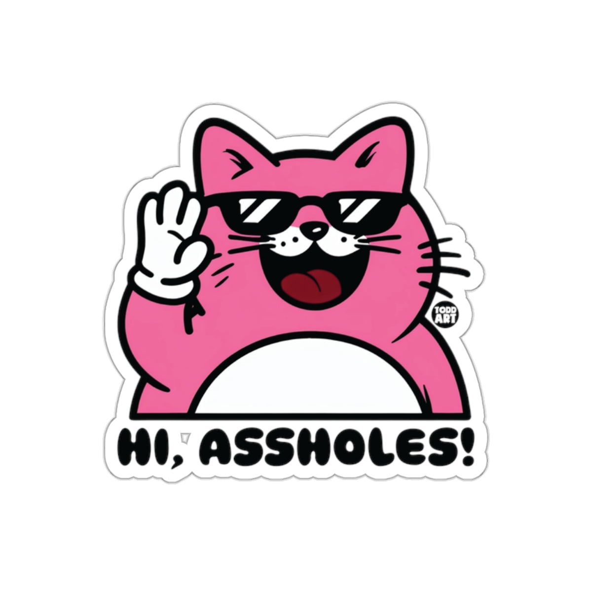 Hi Assholes Pink Cat Sticker Funny Art Decal