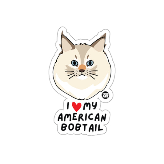 I Love My American Bobtail Sticker Fun Pet Lover Decor