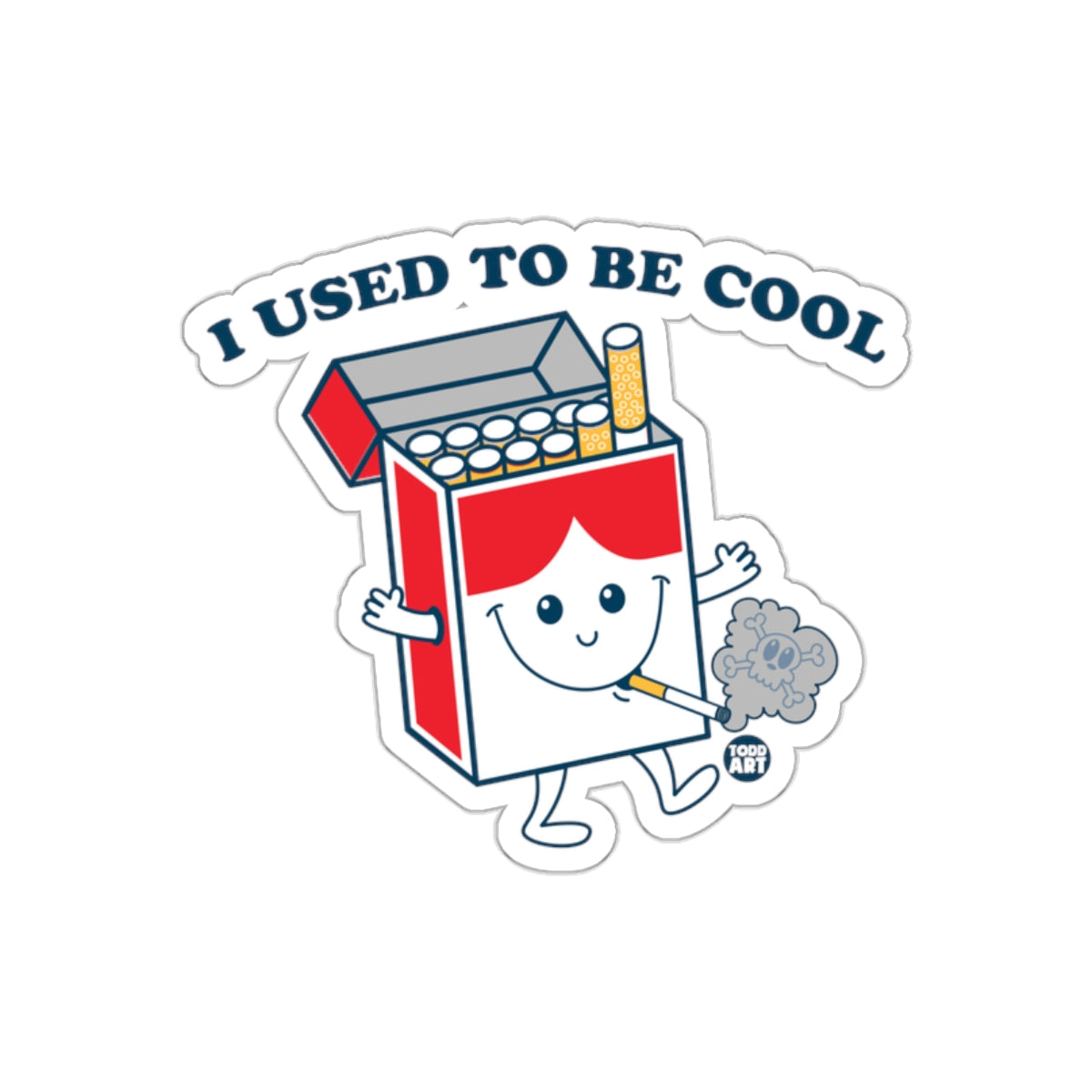 I Used to Be Cool Funny Cigarette Character Sticker
