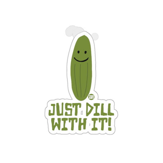 Just Dill With It Funny Pickle Cartoon Pun Art Stickers