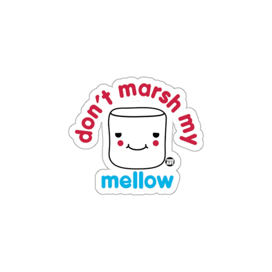Don't Marsh My Mellow Cute Sticker Product