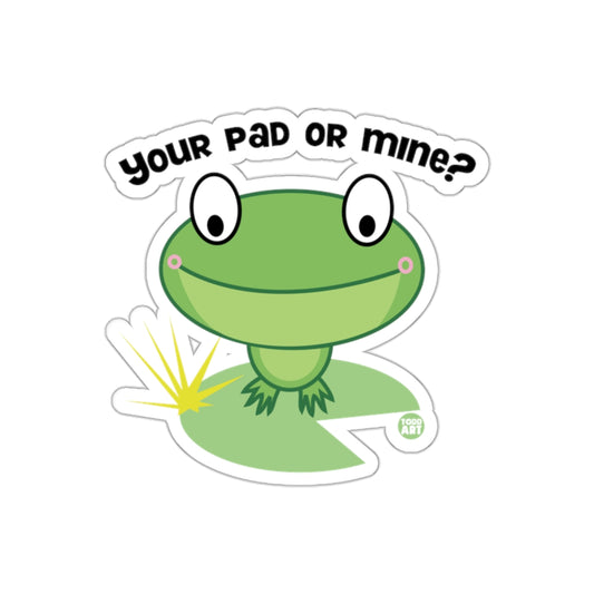 Your Pad or Mine Cute Frog Design Sticker
