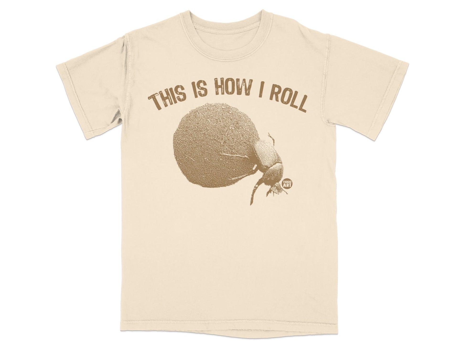 This Is How I Roll Bug Print Funny T-Shirt