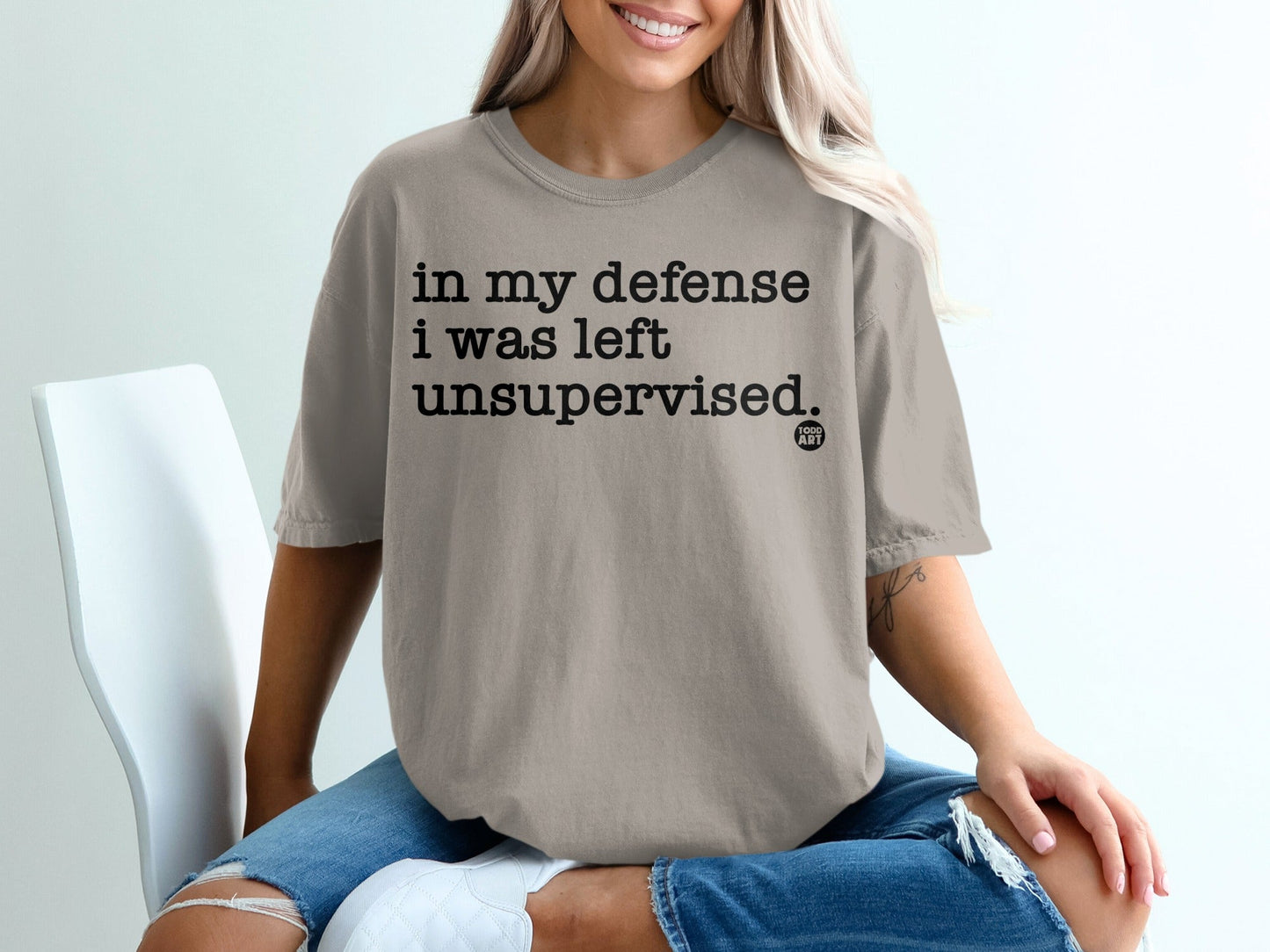 Funny Quote Unsupervised Graphic Tee Shirt