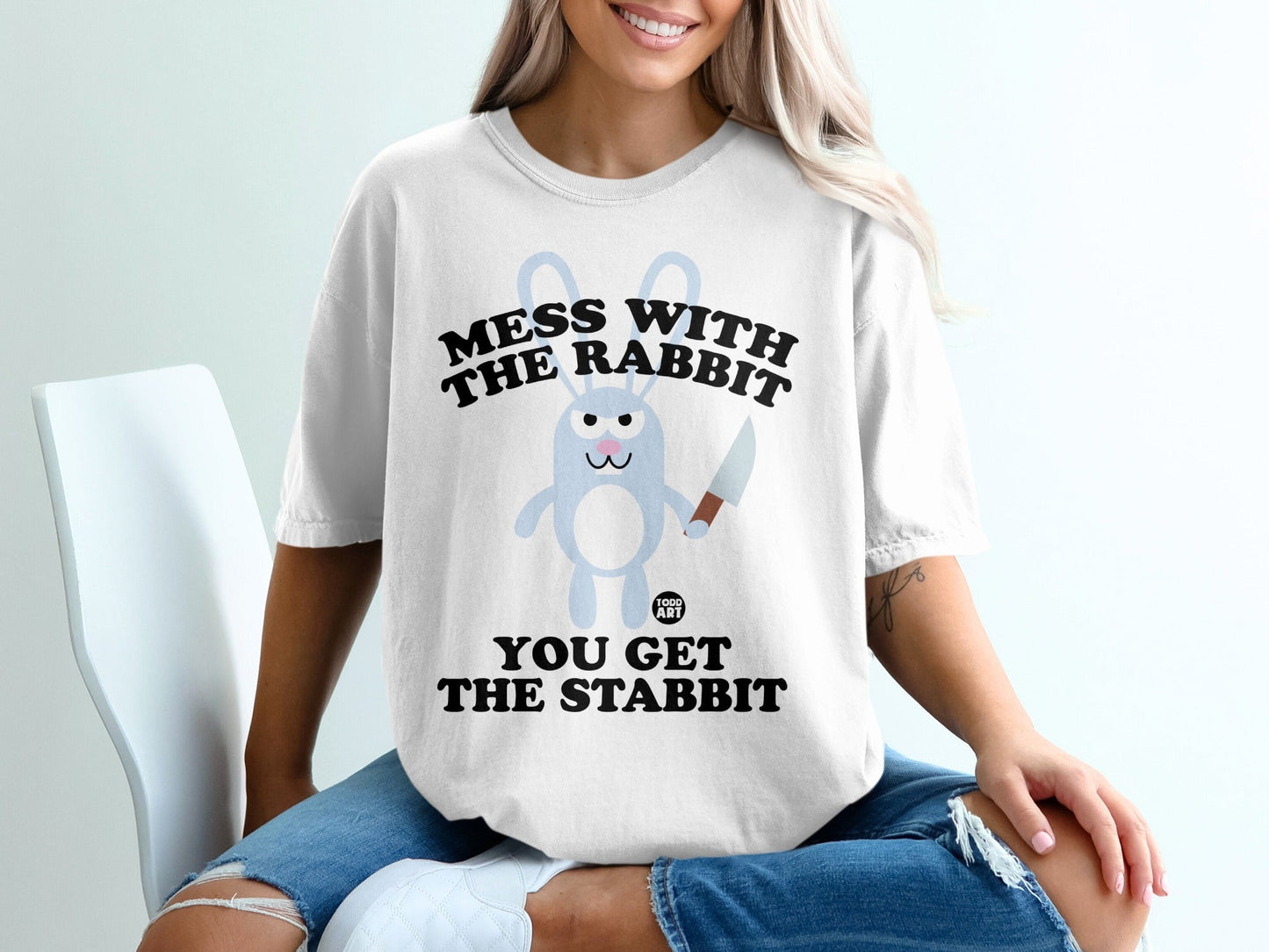 Mess With The Rabbit You Get The Stabbit T-shirt
