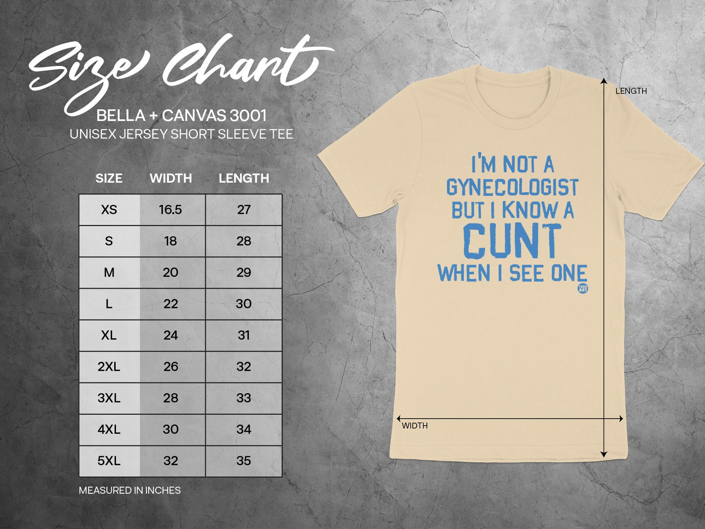 'I'm Not a Gynecologist But I Know a Cunt When I See One Shirt'