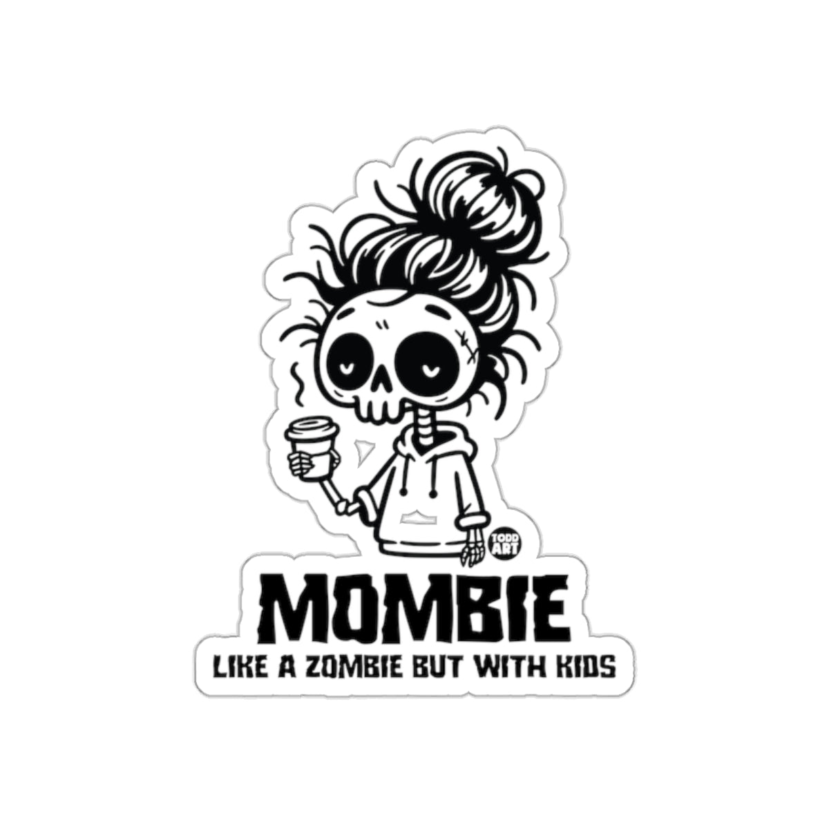 Mombie Like a zombie but with kids product type