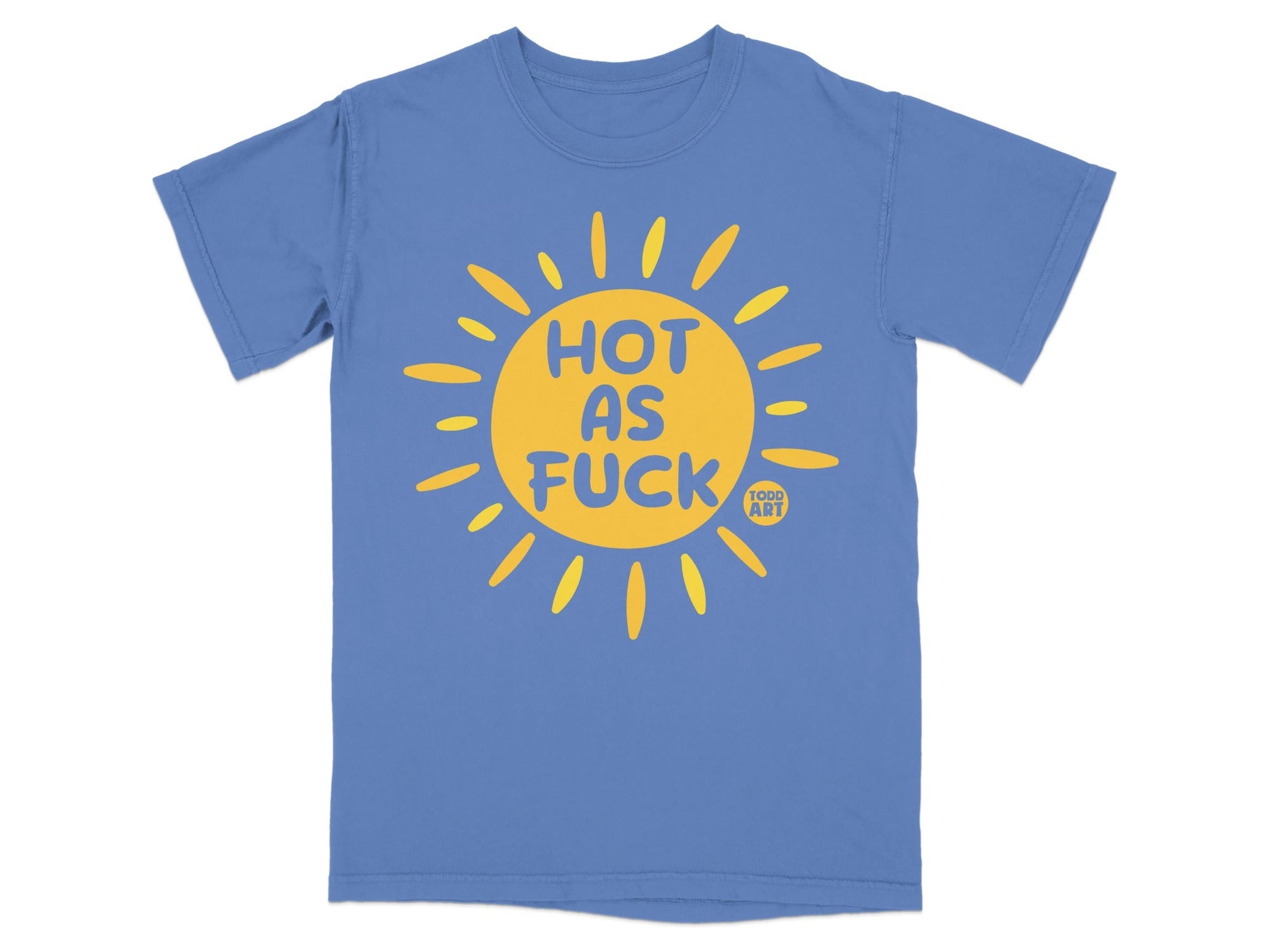 Blue t-shirt with a yellow sun graphic and "HOT AS FUCK" text.