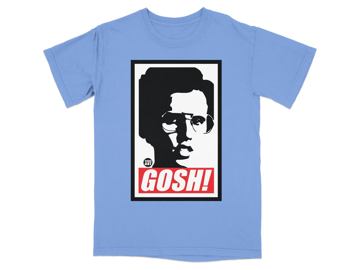 Light blue t-shirt with a black and white portrait and the text "GOSH!".