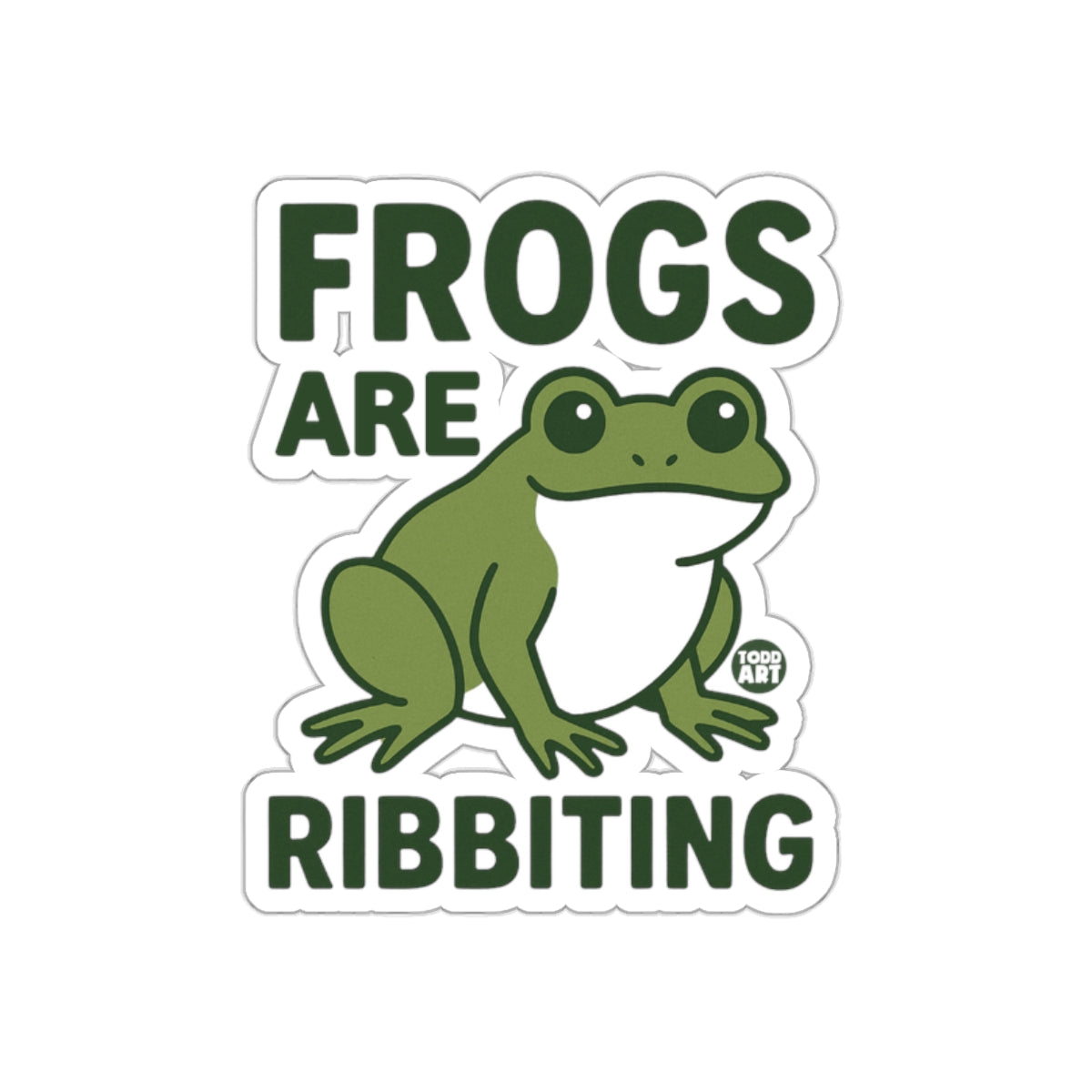 Frogs Are Ribbiting Cute Frog Sticker Sticker