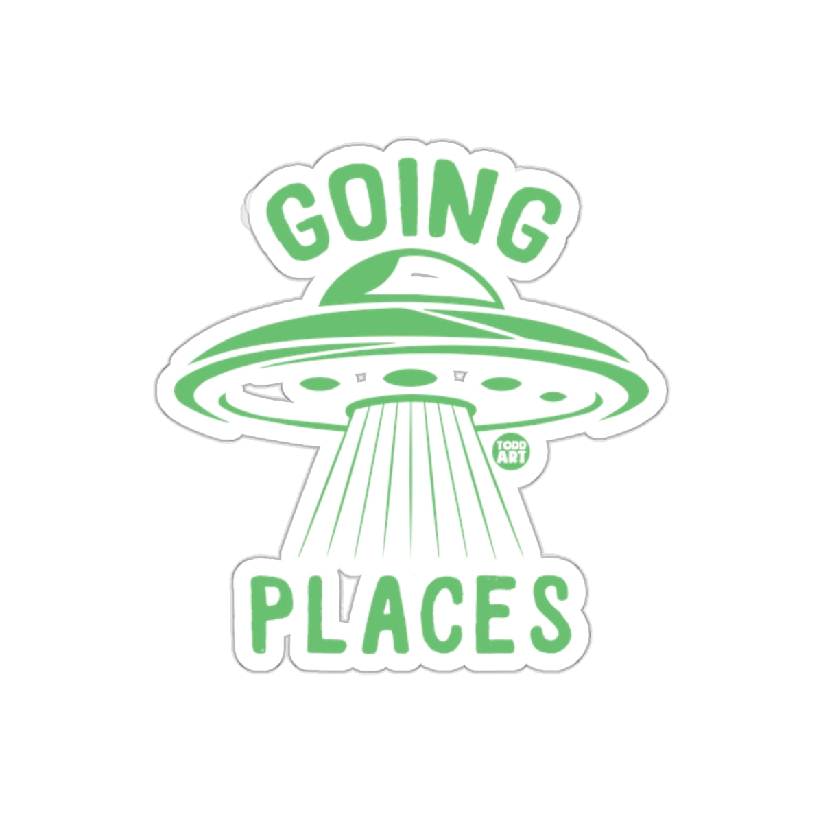 Going Places Flying Saucer Inspirational Sticker