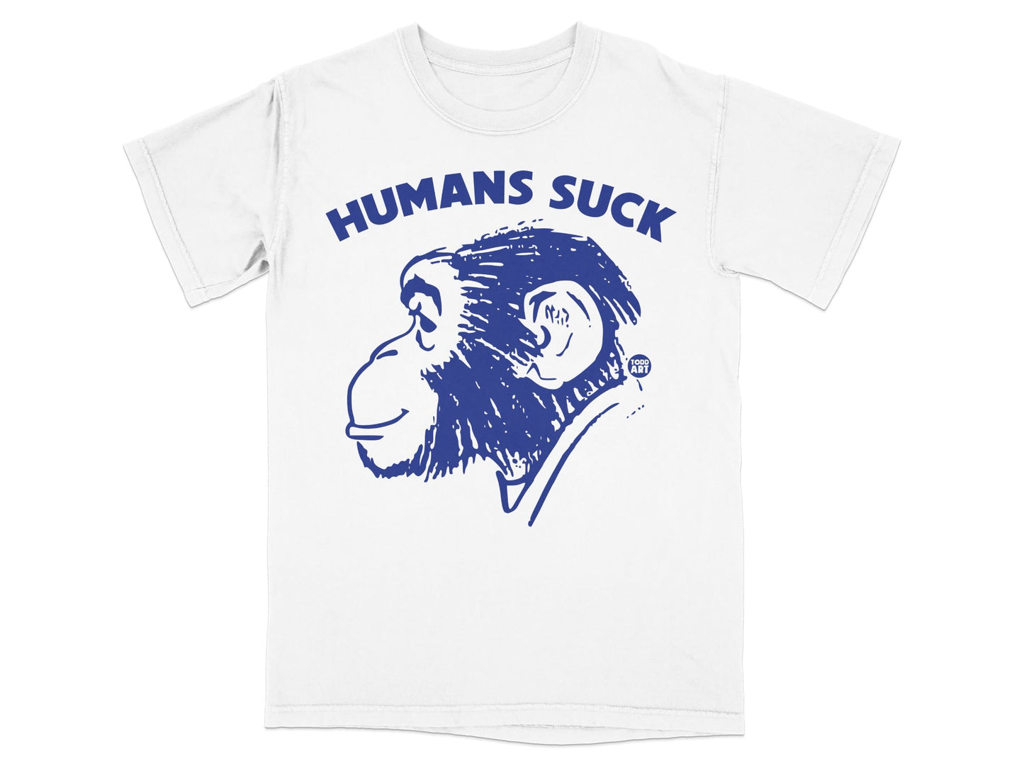 White t-shirt with blue graphic of chimpanzee head and "HUMANS SUCK" text.
