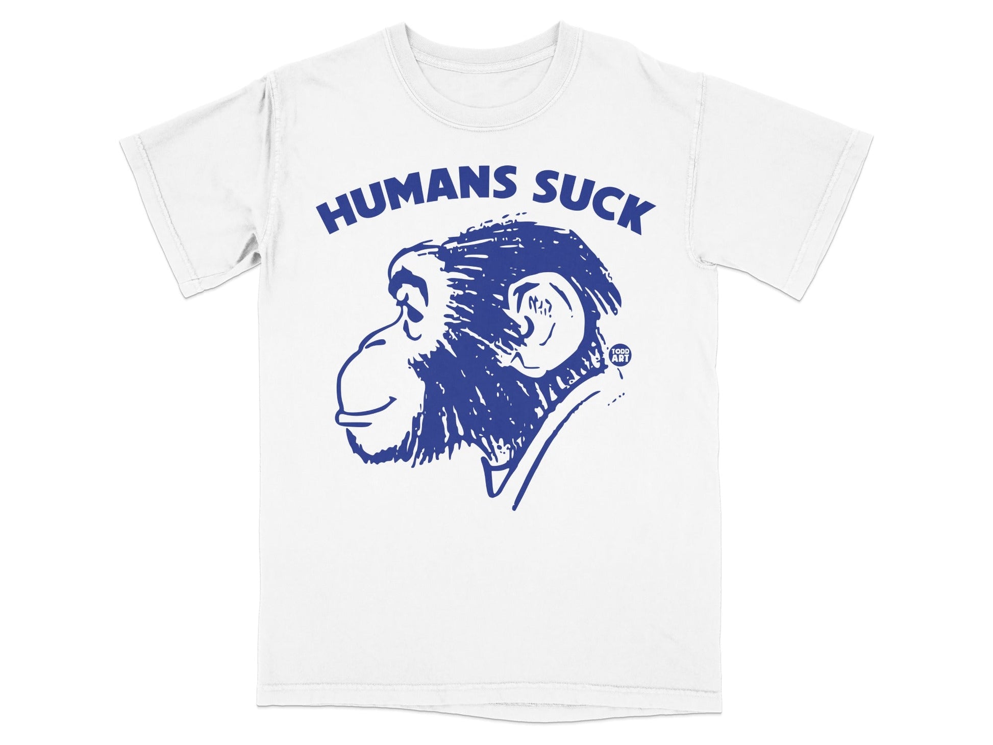 White t-shirt with blue graphic of chimpanzee head and "HUMANS SUCK" text.