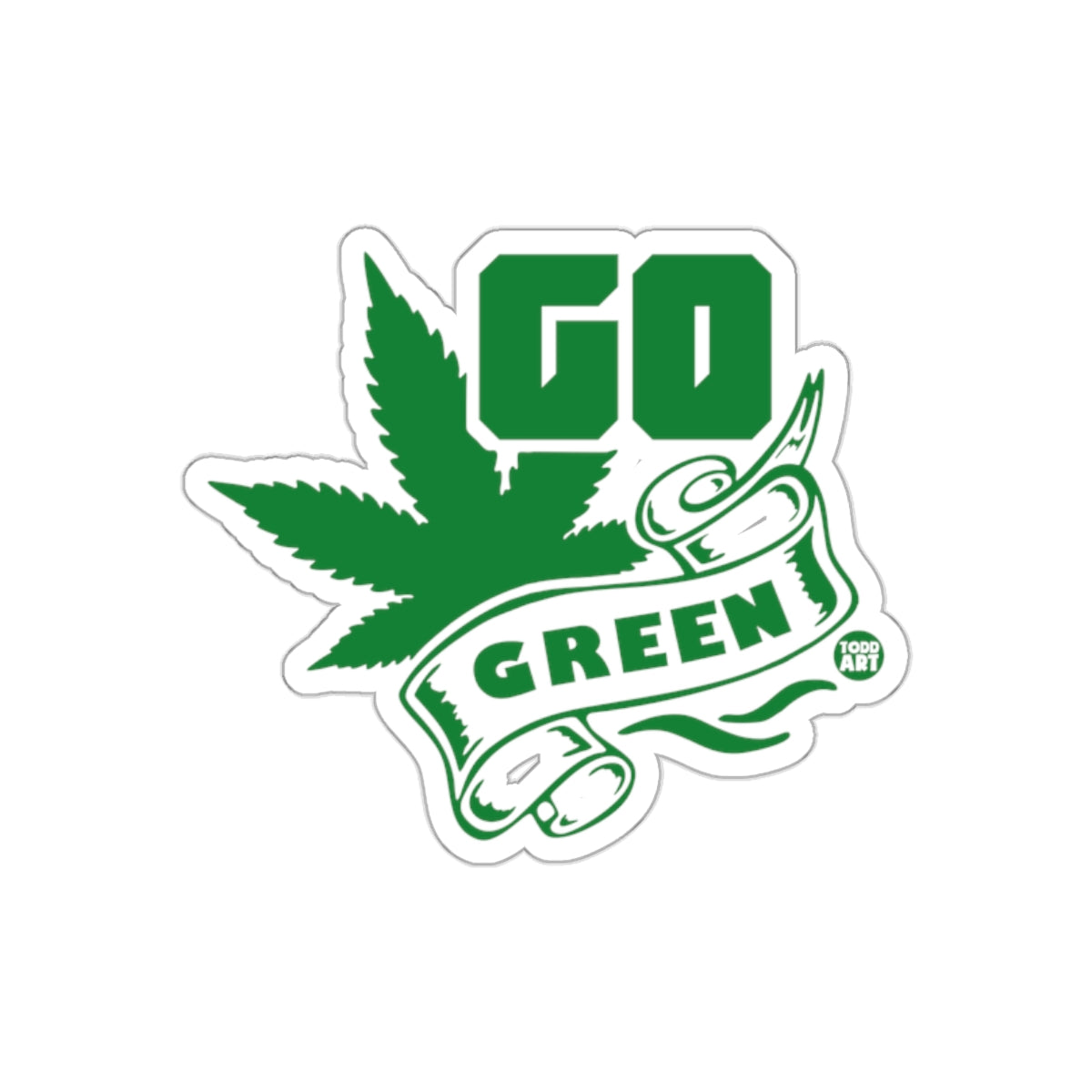 Go Green Cannabis Sticker Weed Leaf Die Cut Sticker