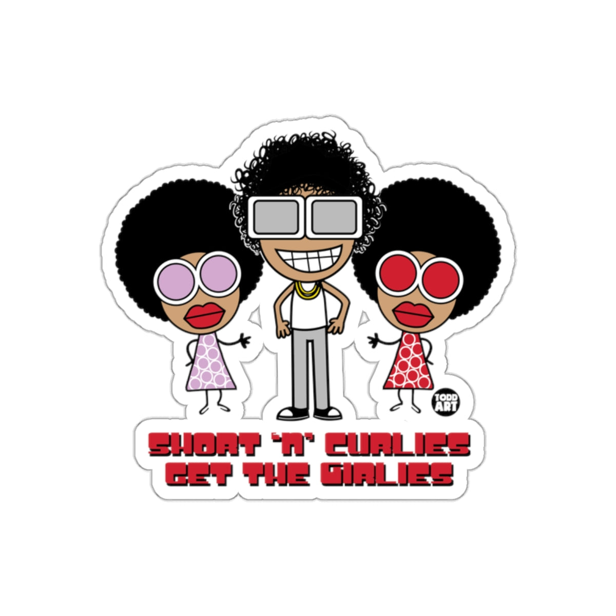 Short 'n' Curlies Get the Girlies Sticker Design
