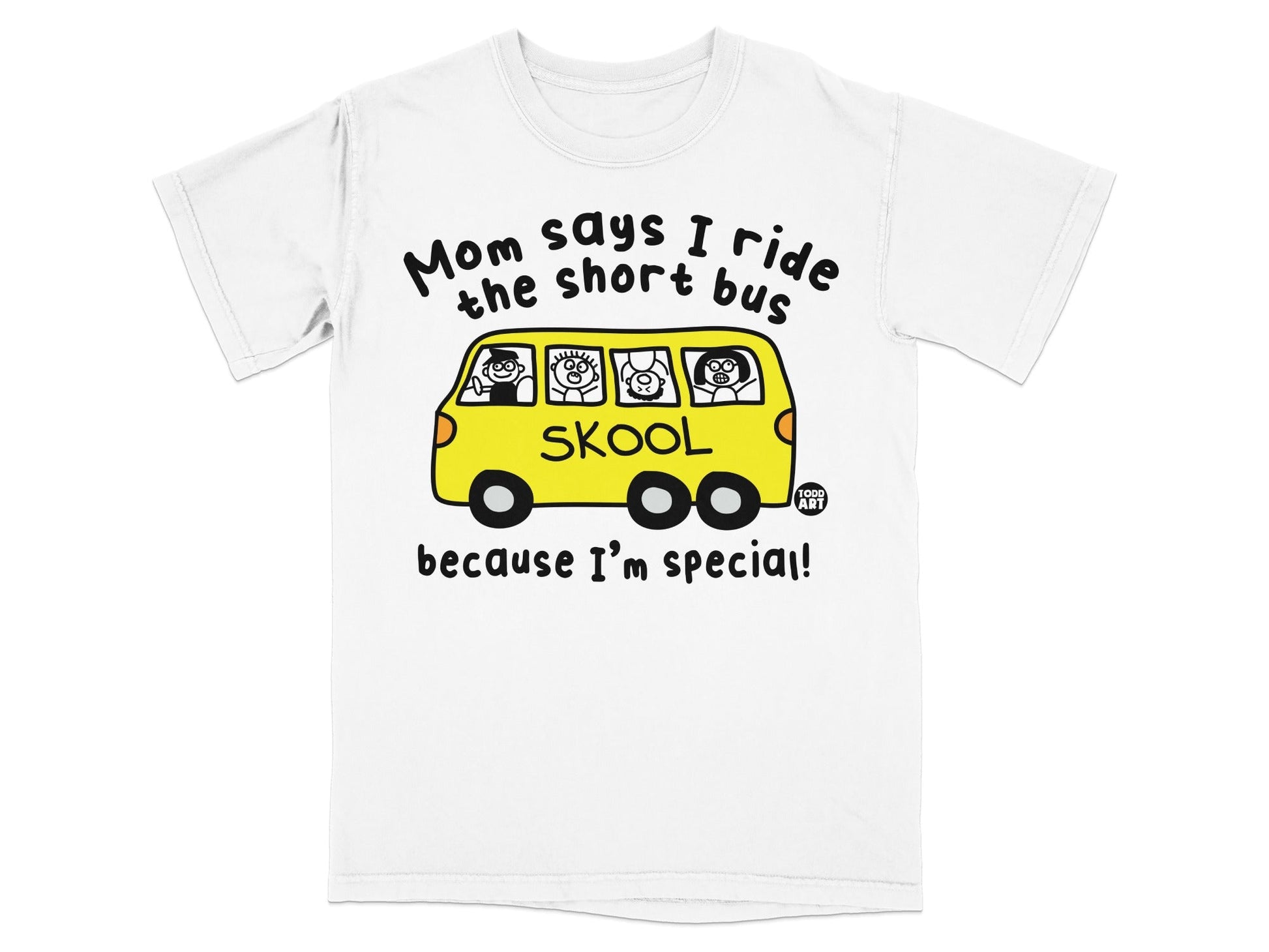 Mom Says I Ride the Short Bus Special T-Shirt