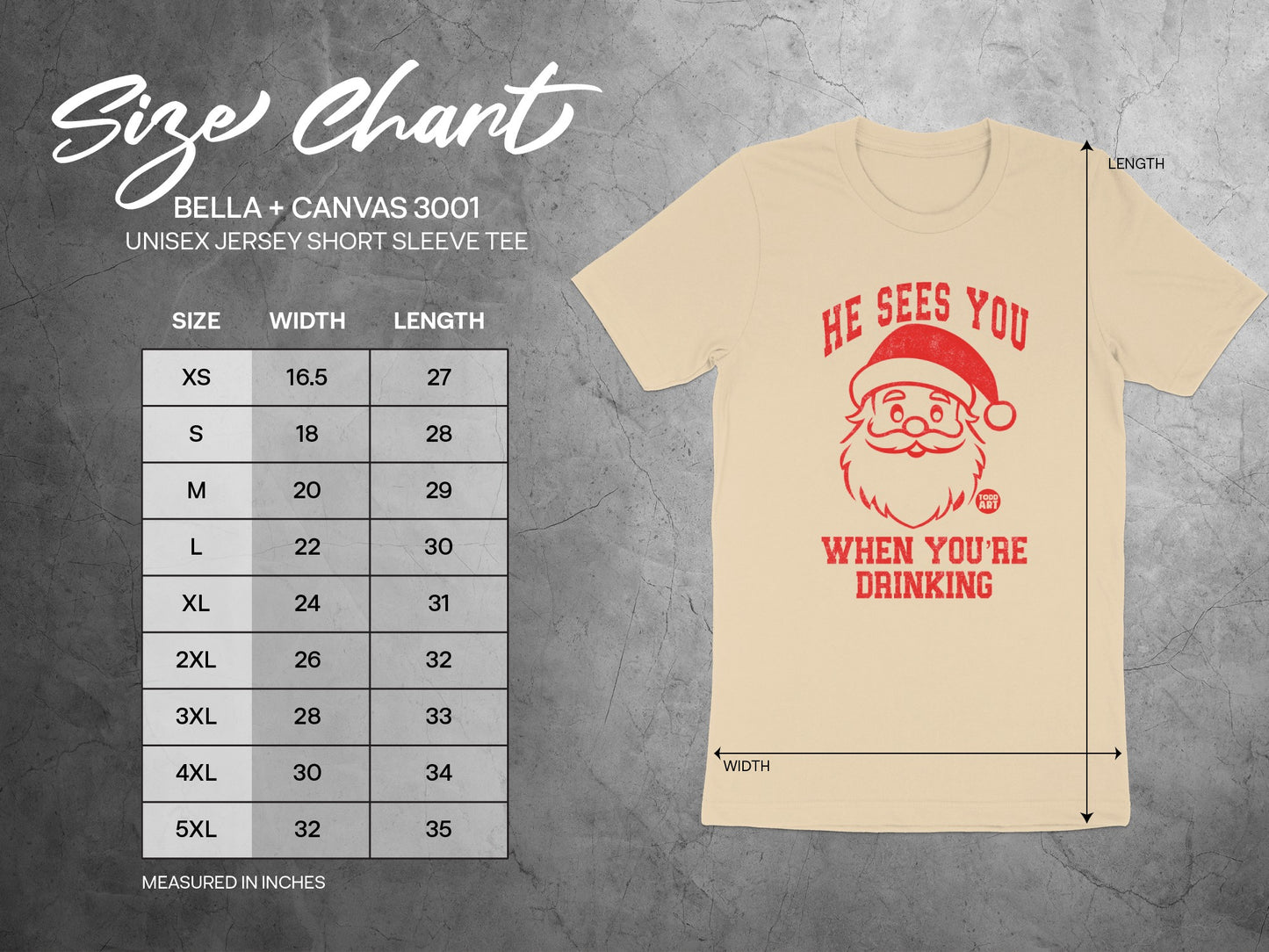 HE SEES YOU WHEN YOU'RE DRINKING shirt