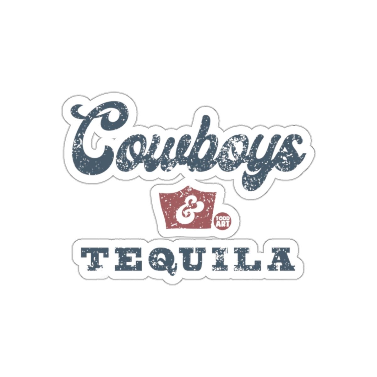 Cowboys and Tequila Todd Art themed product