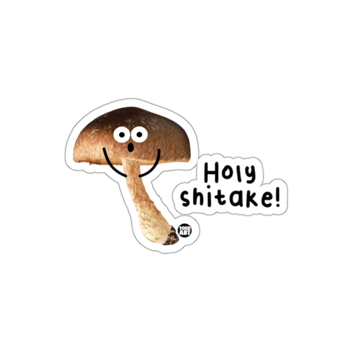 Holy Shitake Mushroom Funny Sticker Product