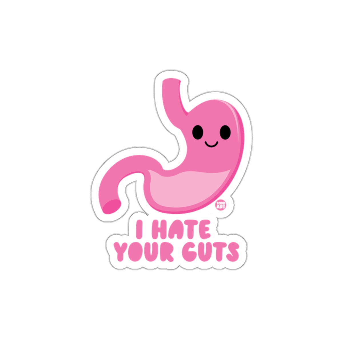 I Hate Your Guts Cute Stomach Sticker for Fun Decor