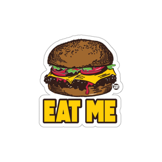 Eat Me Burger Sticker with Cheese and Lettuce Design