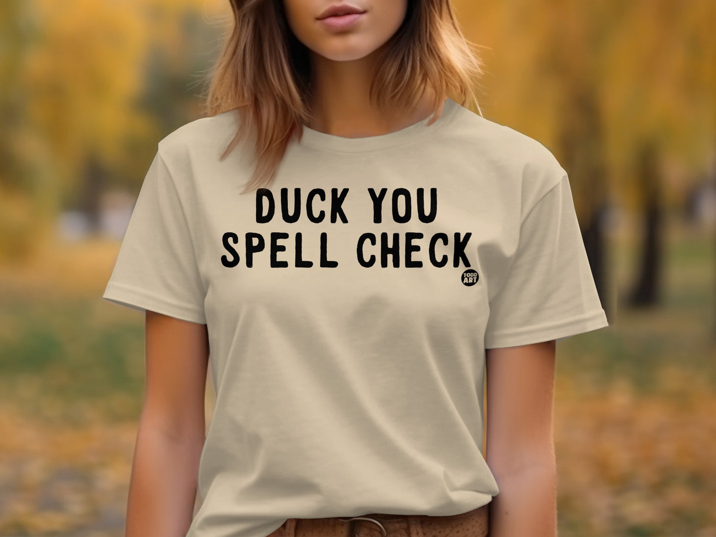 Duck You Spell Check Funny Graphic T-Shirt