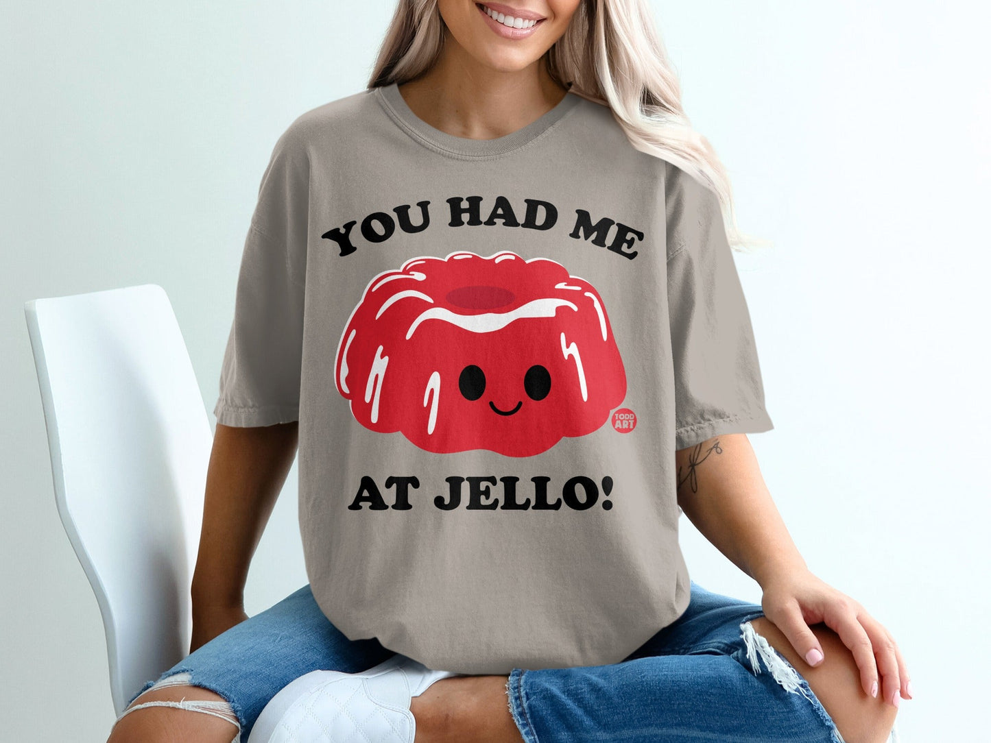 You Had Me At Jello Cute Graphic Tee