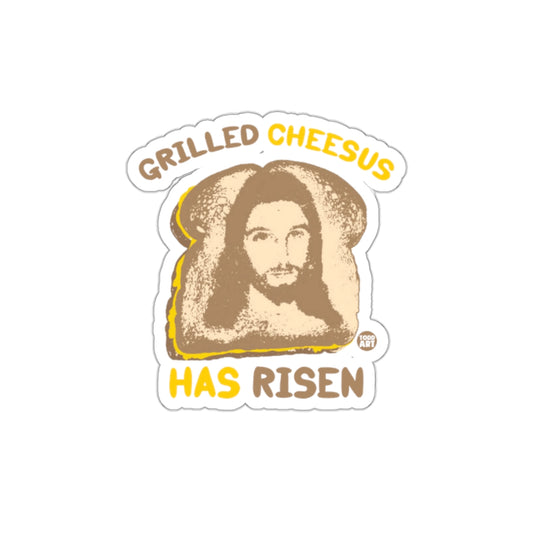 Grilled Cheesus Has Risen Humorous Religious Sticker