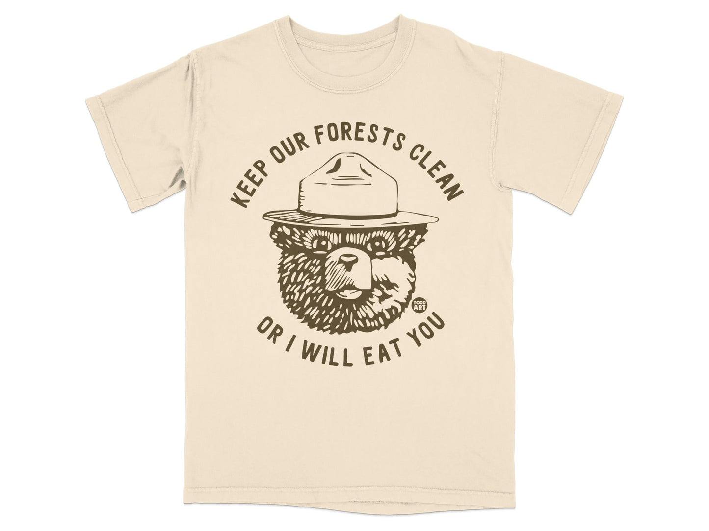 T-shirt with Smokey Bear saying "Keep our forests clean or I will eat you."