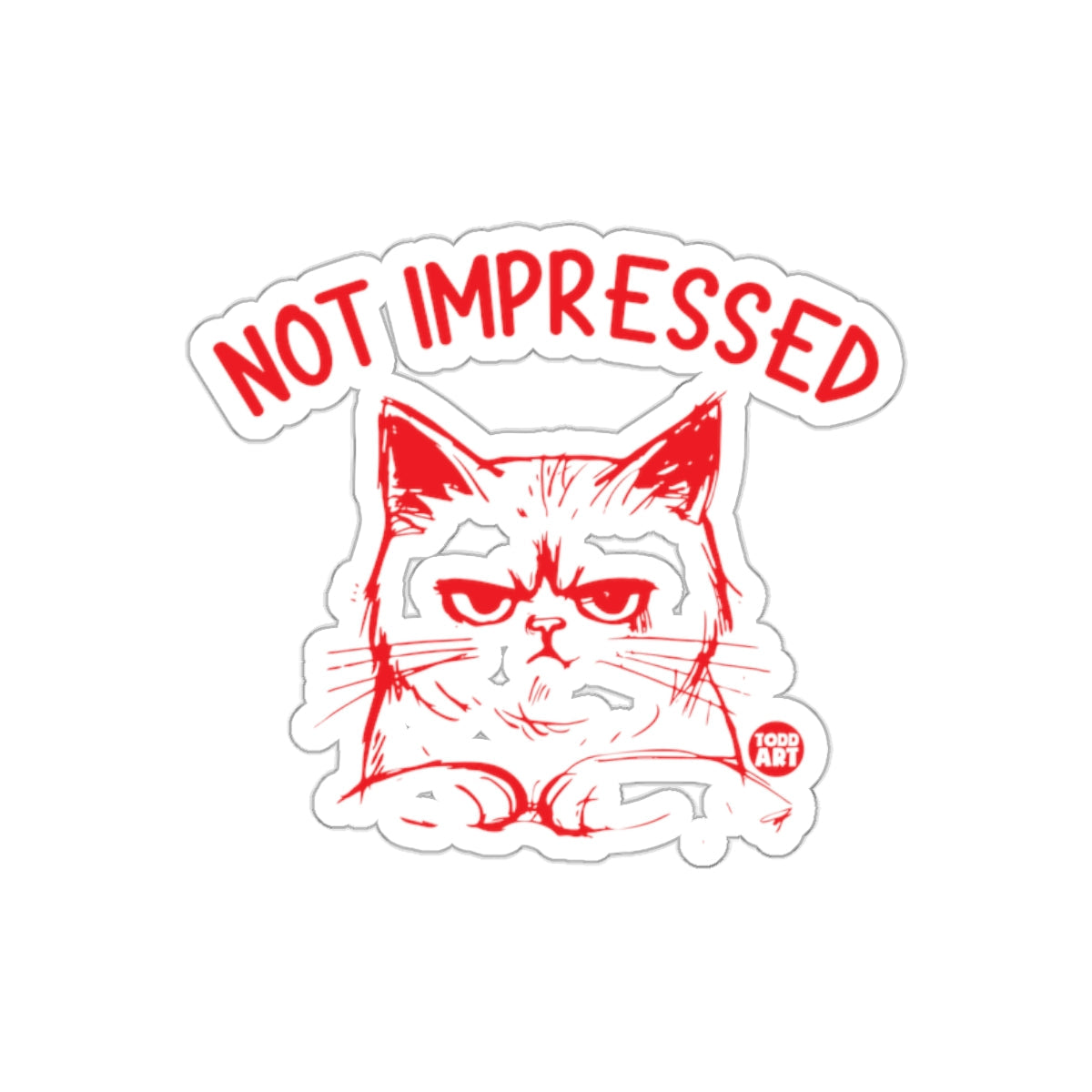 Not Impressed Cat Sticker Perfect for Laptops and More