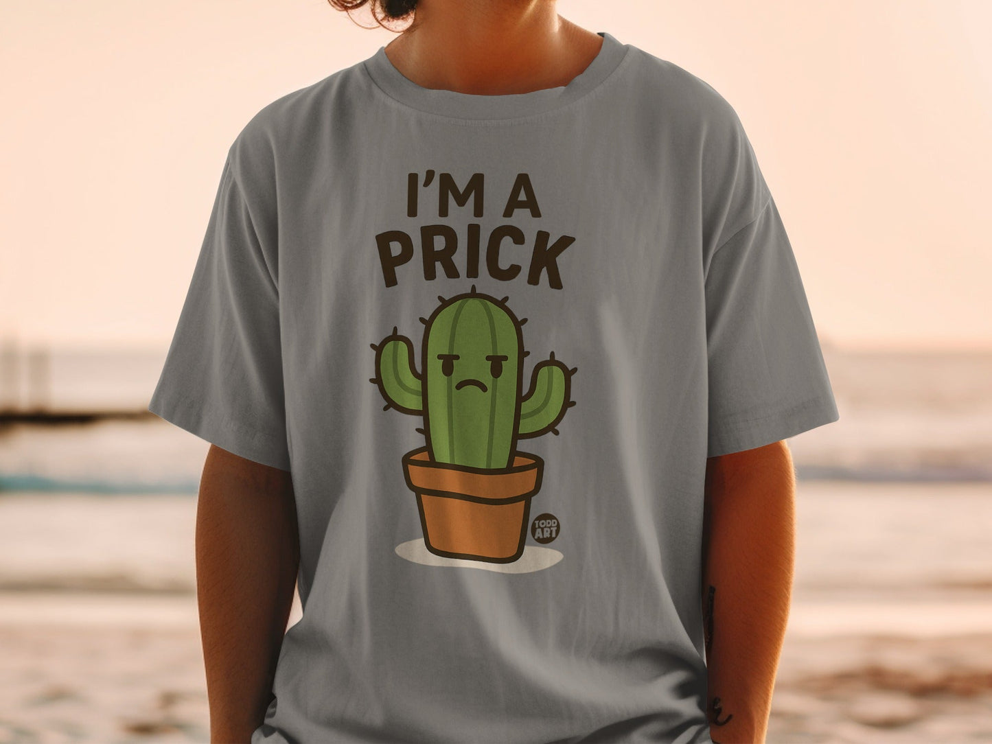 Funny I'm A Prick Cactus Graphic Tee Shirt Product
