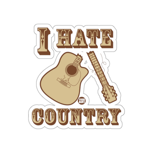 I Hate Country Design with Broken Guitar Sticker