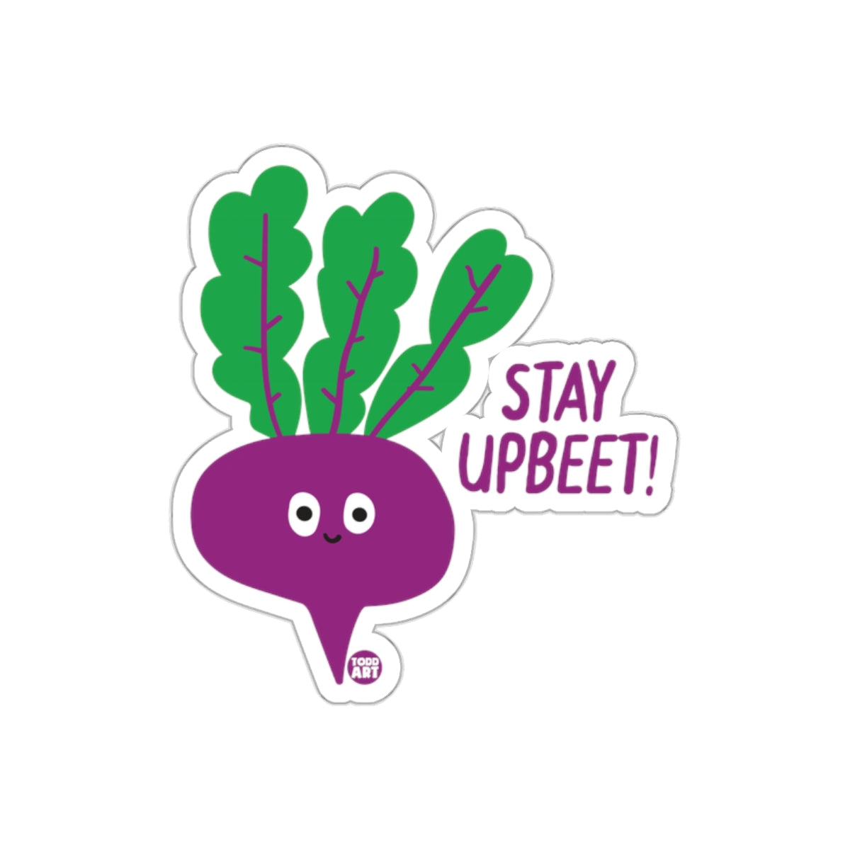 Stay Upbeet Beetroot Sticker with Cute Design