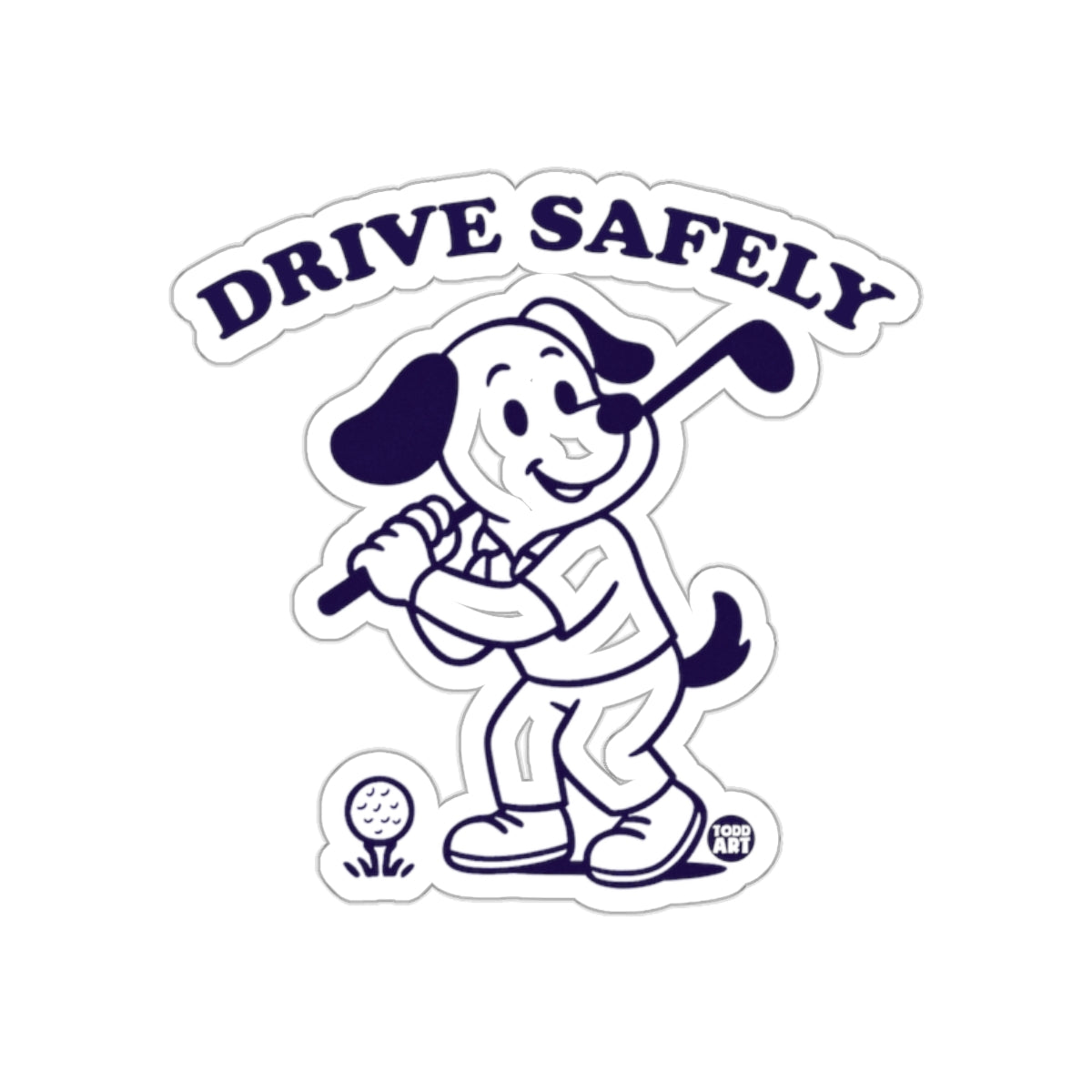 Cartoon Dog Playing Golf With Drive Safely Text Stickers