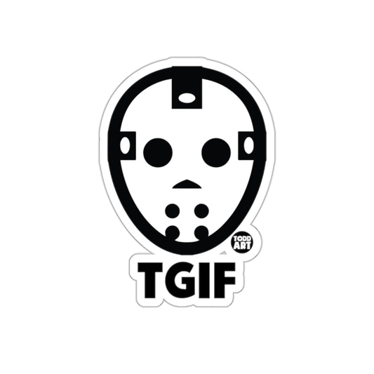 TGIF Jason Mask Design Fun Sticker for All Surfaces