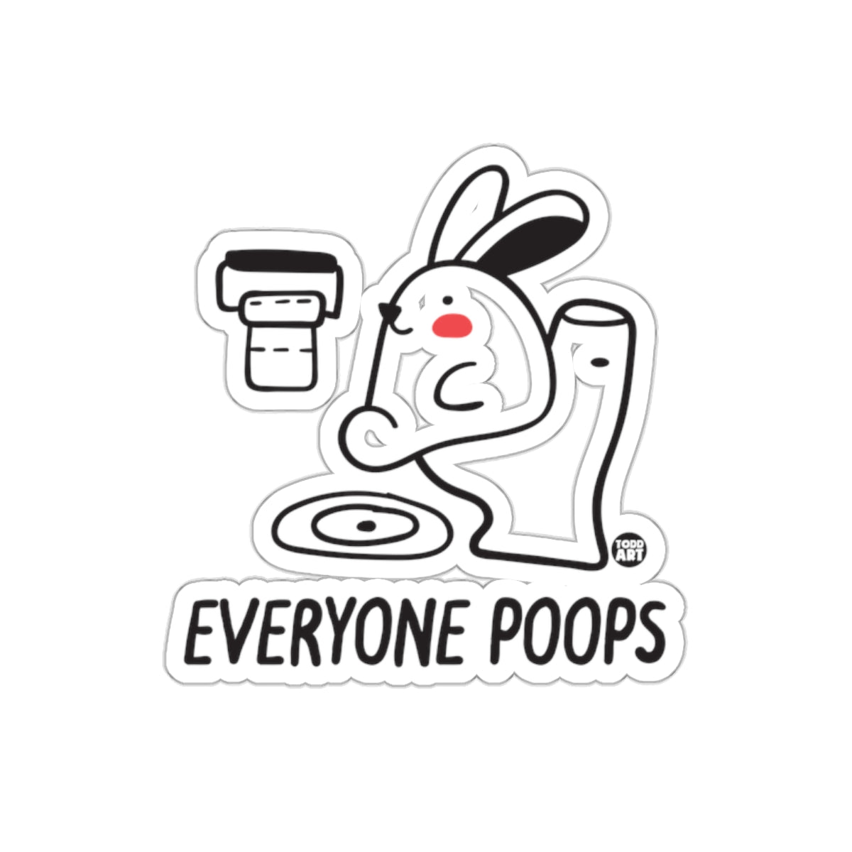Everyone Poops Bunny Toilet Humor Funny Bathroom sticker