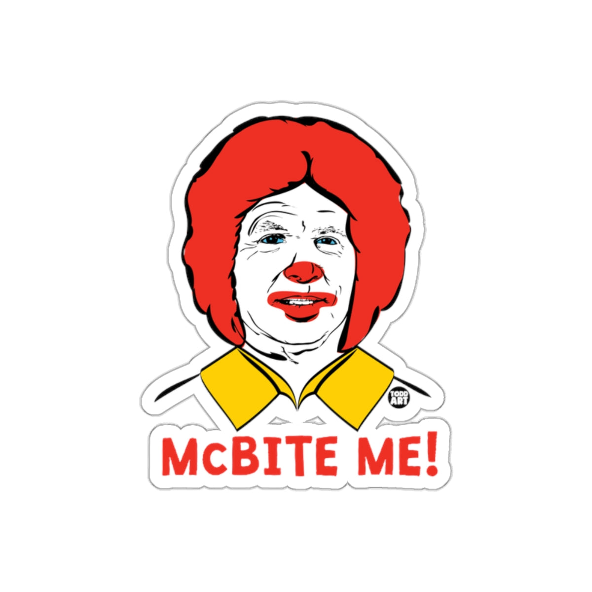 McBite Me Portrait Parody Illustration Based on Trump Stickers
