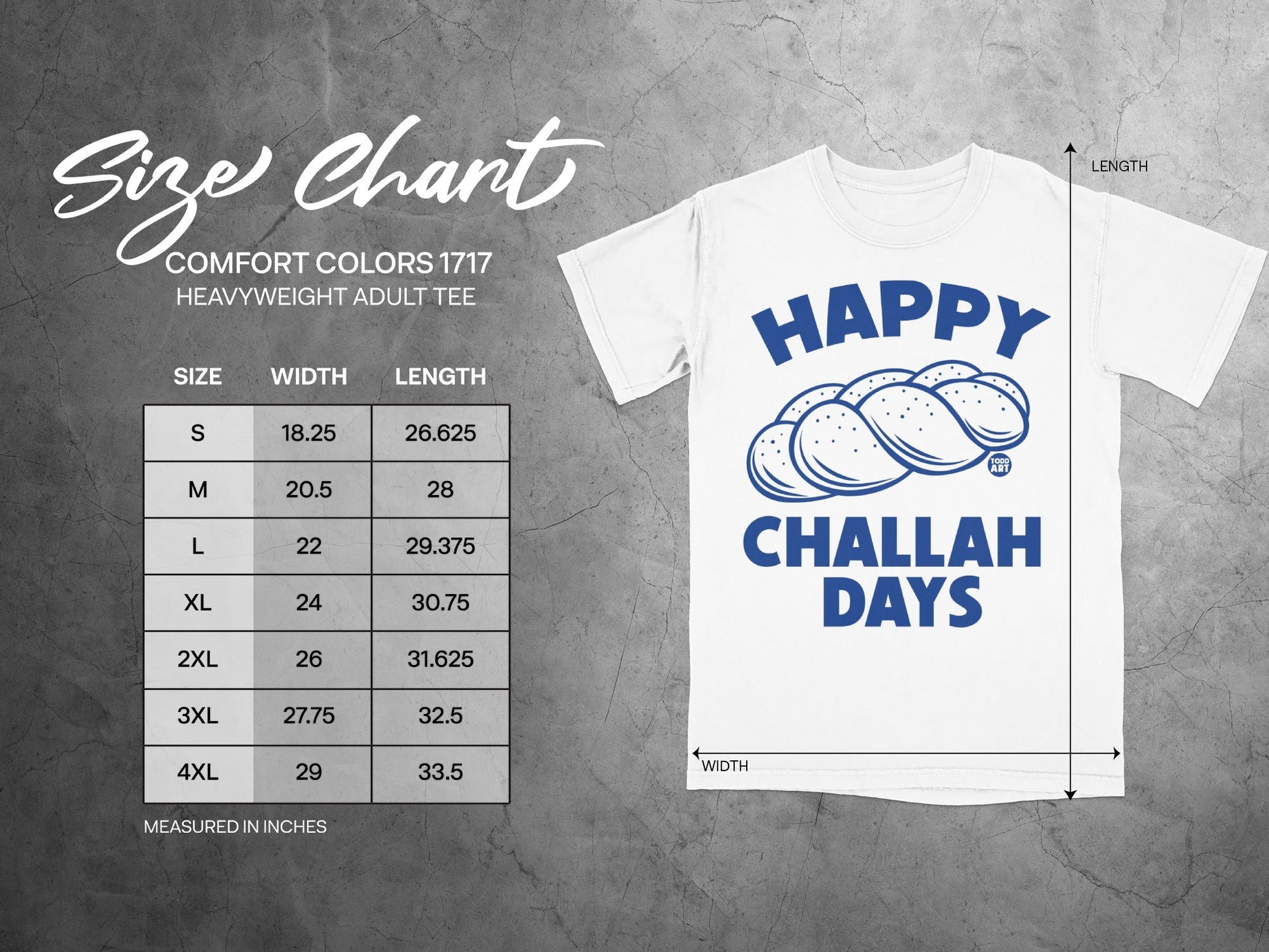 Comfort Colors 1717 heavyweight adult tee size chart with "Happy Challah Days" graphic.