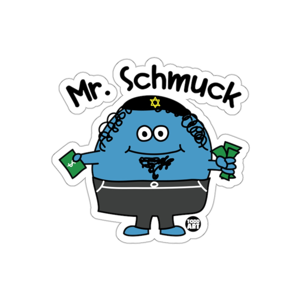Mr. Schmuck Character Holding Money Sticker