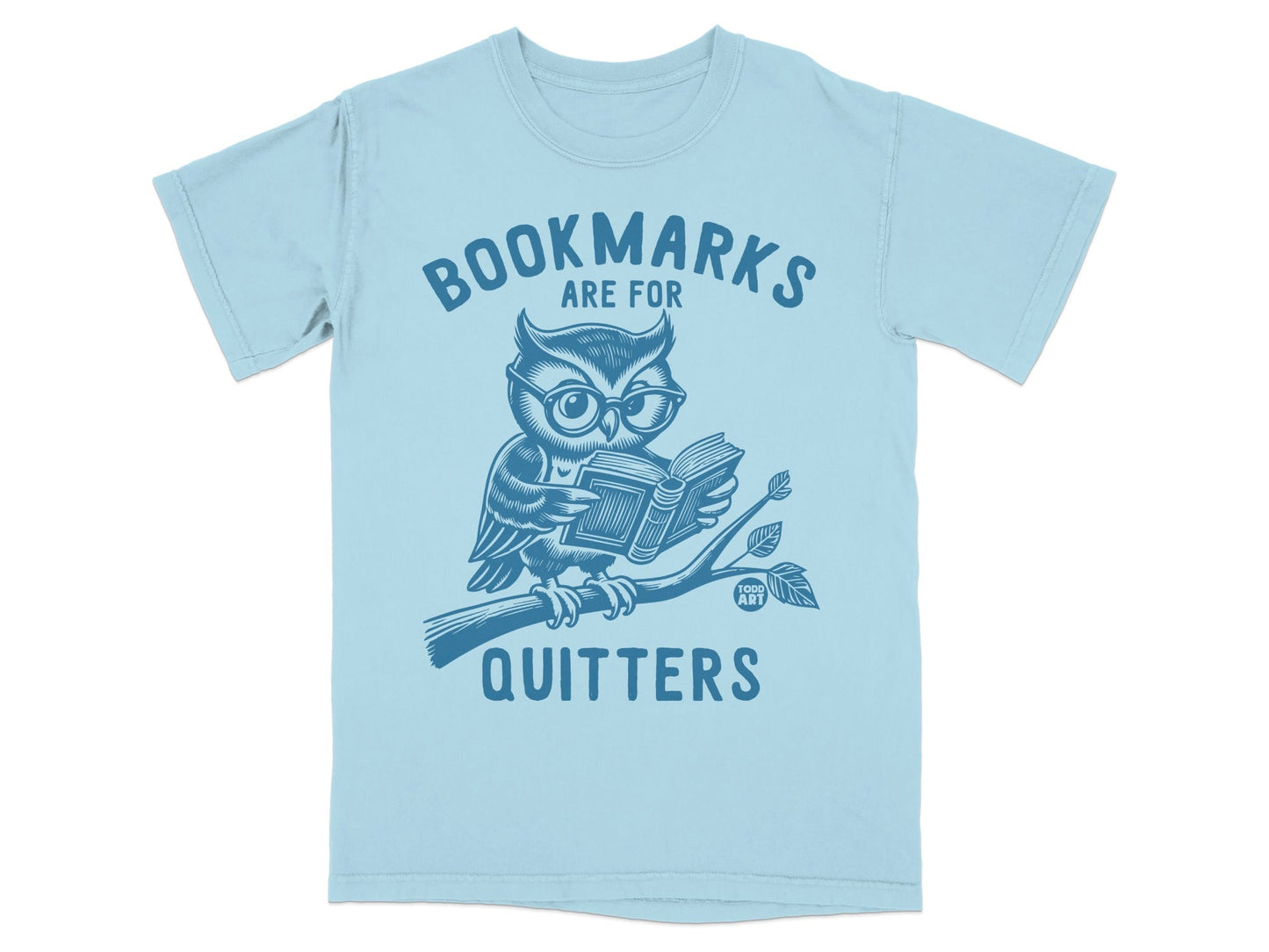 Bookmarks Are For Quitters Owl Graphic T-shirt