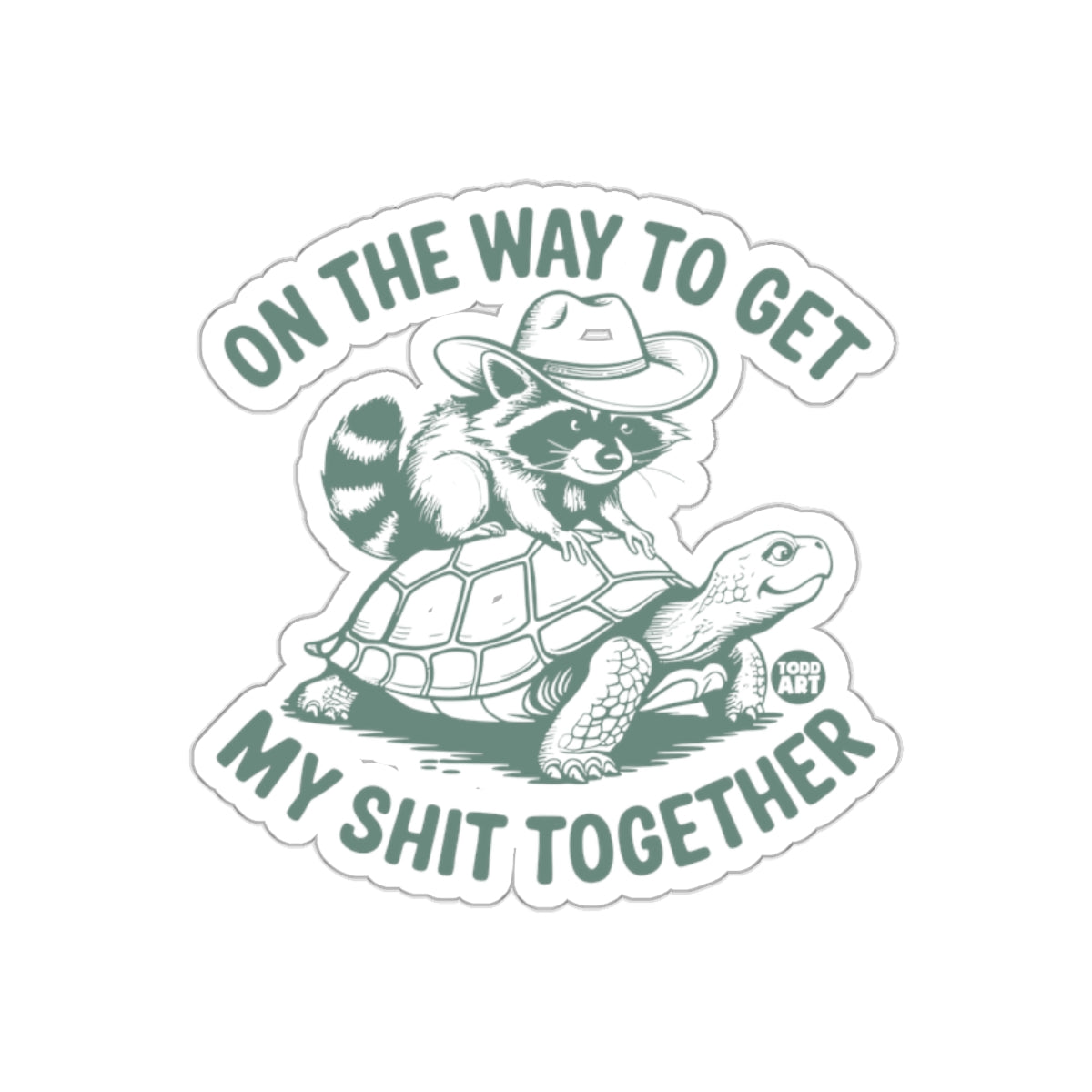 On The Way To Get My Shit Together Animal Art Stickers