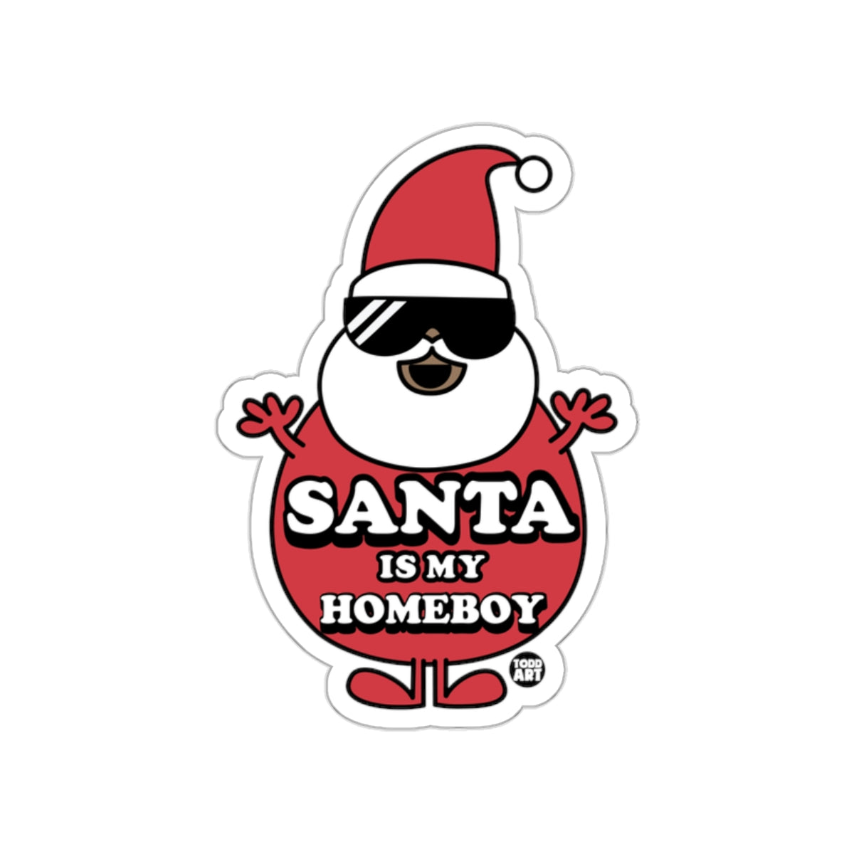 Santa Is My Homeboy Fun Holiday Design Sticker