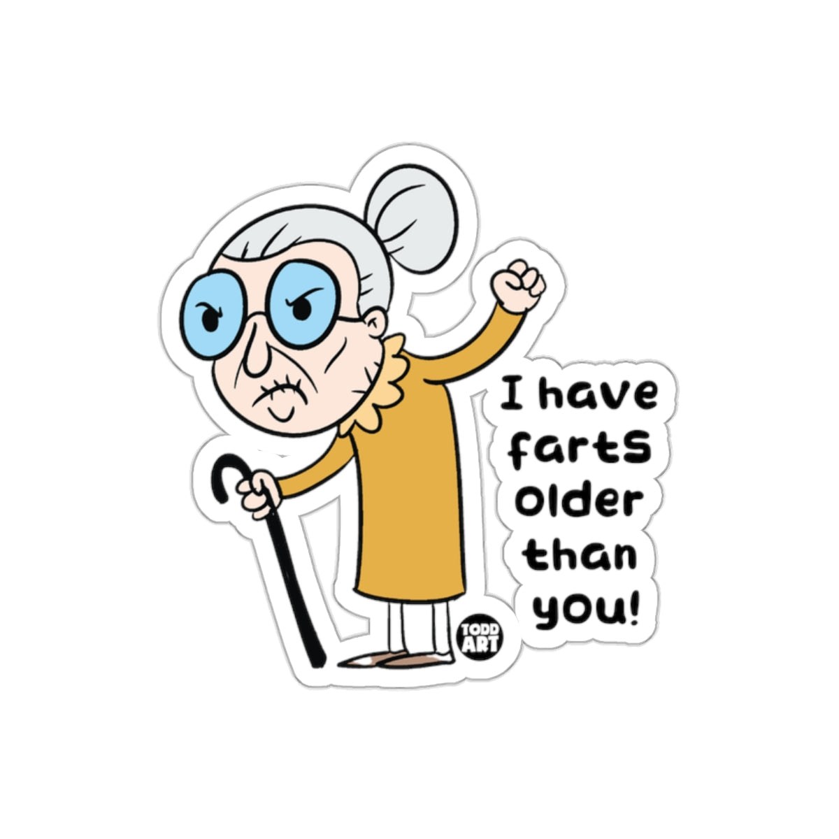 Funny Grandma I Have Farts Older Than You Sticker