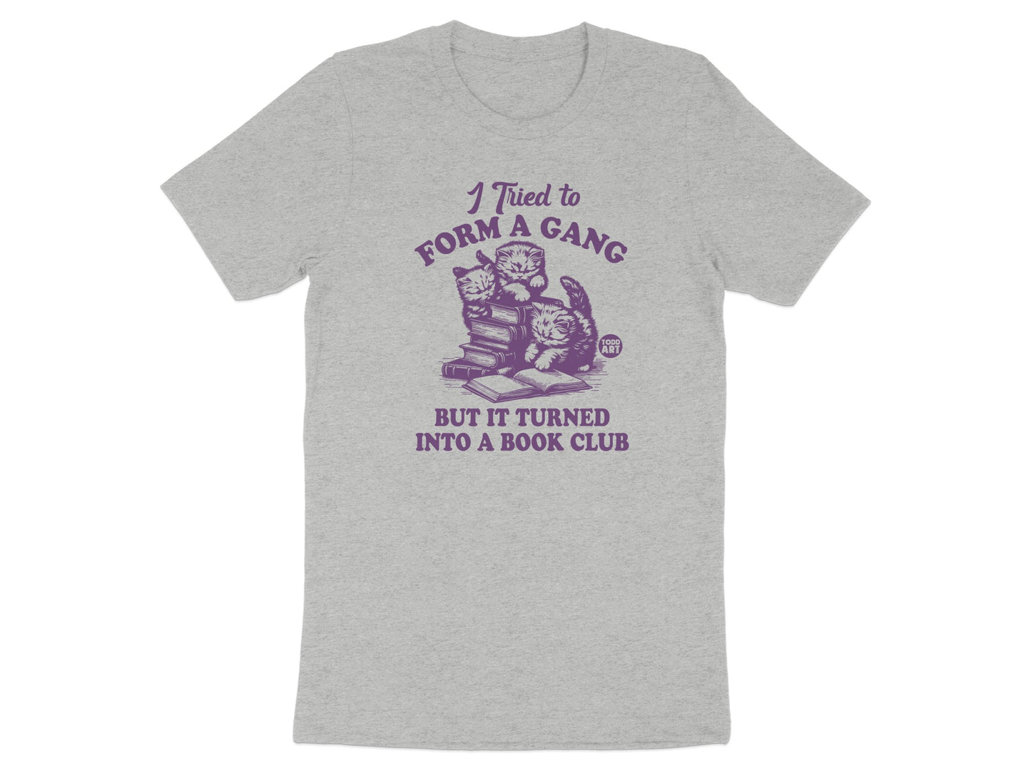 I Tried to Form a Gang But It Turned Into a Book Club product