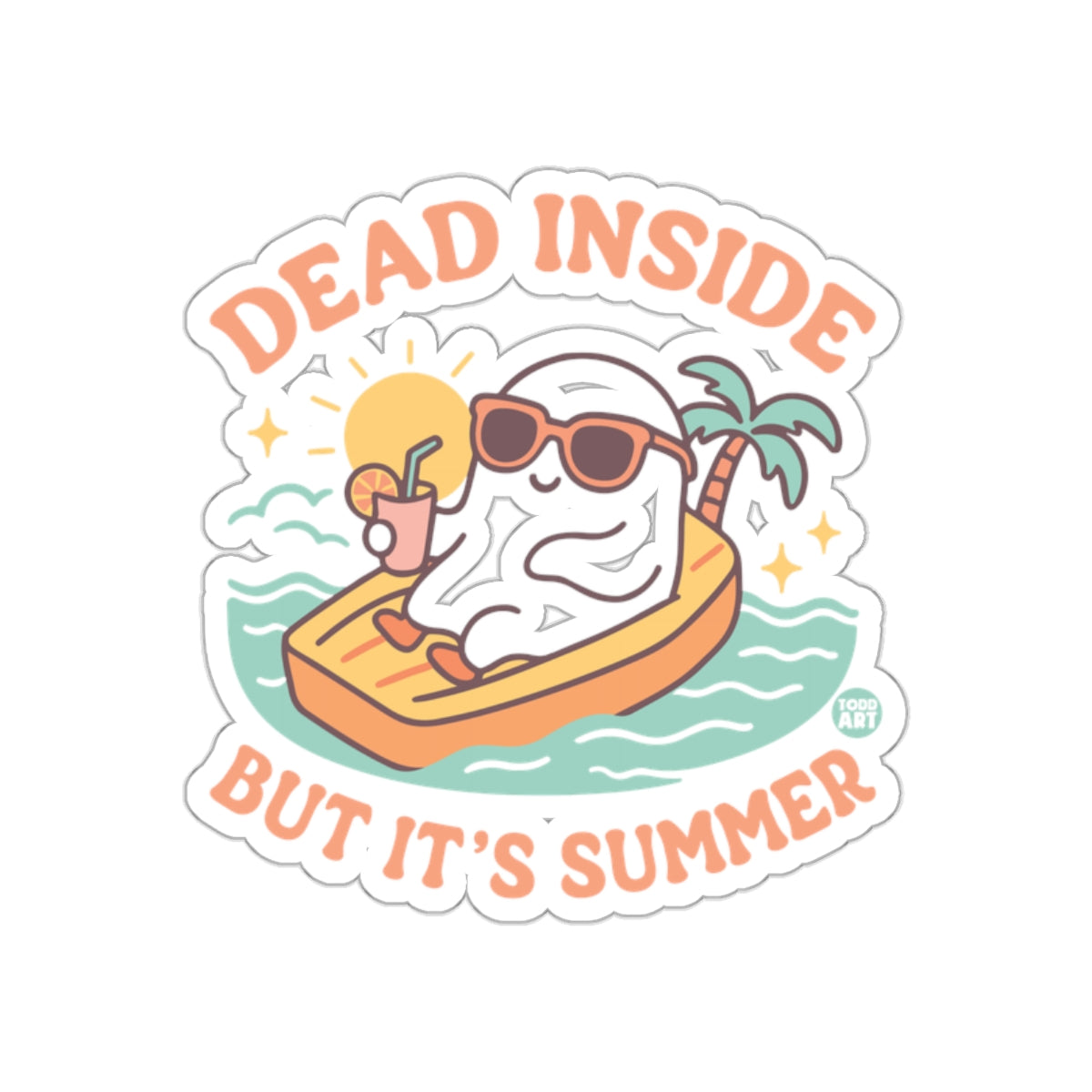 Dead Inside But It's Summer Sticker Cute Design